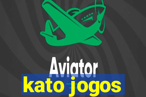 kato jogos